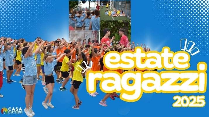 ESTATE RAGAZZI 2025