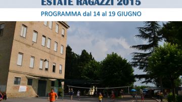 Estate Ragazzi 2015 - Programma Settimana 1