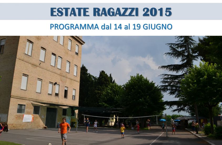 Estate Ragazzi 2015 - Programma Settimana 1