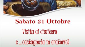 Visita al cimitero e castagnata in oratorio