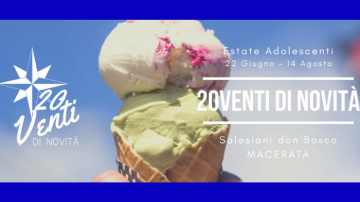 Estate Adolescenti: 20venti di novità