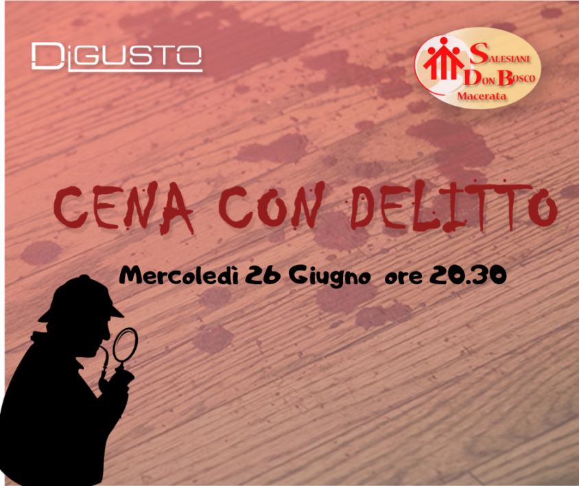 CENA CON DELITTO • Delitto a Sangue Freddo ?, Strapark - Parco Giochi,  Pizzeria e Food, Macerata, September 22 2023