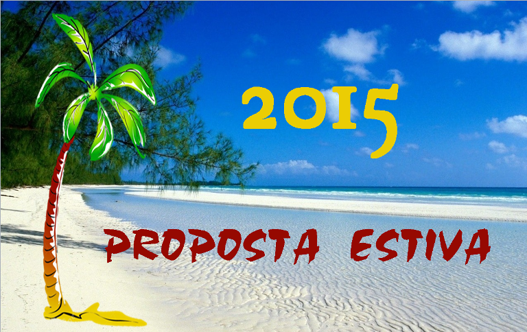 PROPOSTA ESTIVA 2015