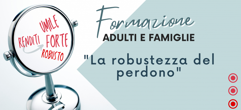 La robustezza del perdono