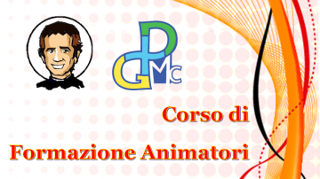 Corso di FORMAZIONE ANIMATORI