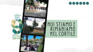 Noi Stiamo e Rimaniamo nel cortile